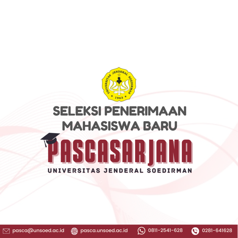 PENGUMUMAN SELEKSI PENERIMAAN MAHASISWA BARU PASCASARJANA UNSOED ...